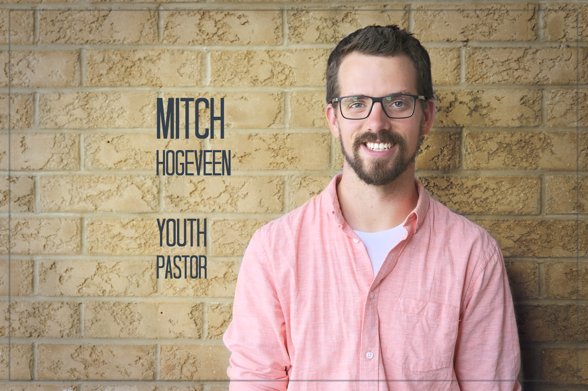 Youth Pastor Mitch Hogeveen